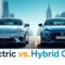 Electric vs. Hybrid Cars